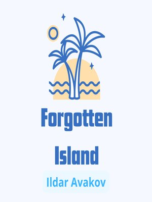 cover image of Forgotten Island